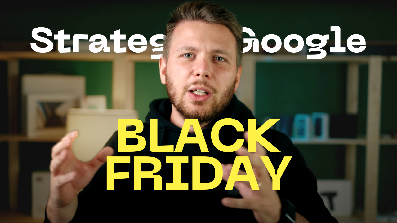 Le migliori strategie Marketing Google per il Black Friday | Davide Ambrami